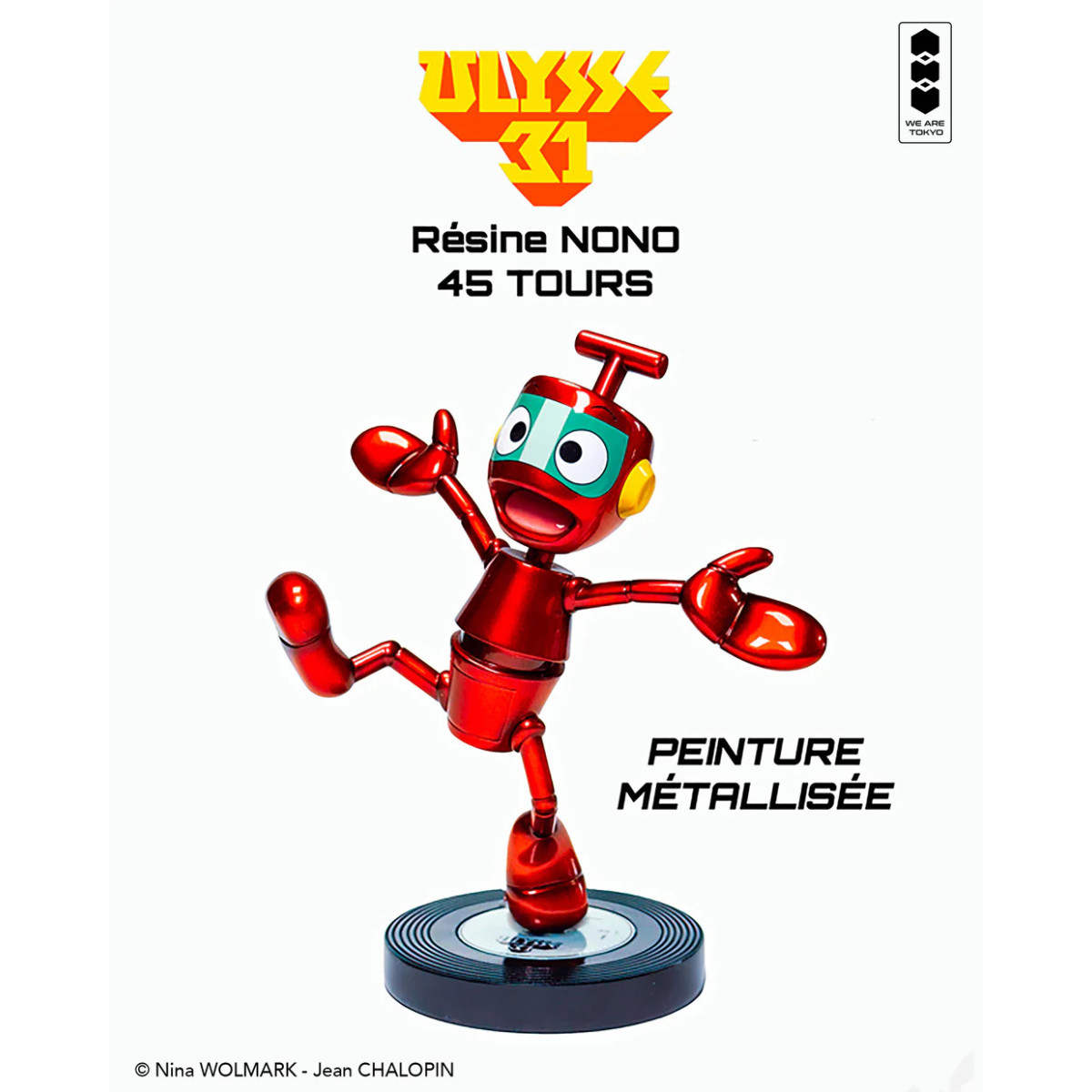 Ulysses 31 Nono 45 Tours Resine - Mettalisierte Version